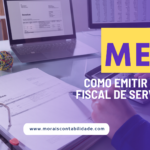 MEI: veja o passo a passo para emitir notas fiscais pelo sistema nacional na web e aplicativo