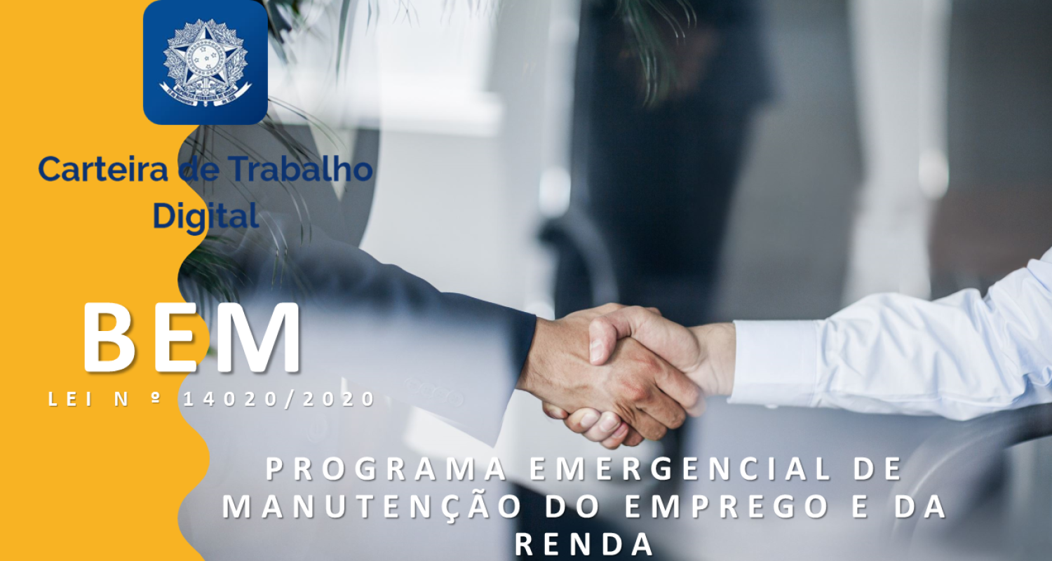 BEM- Programa Emergencial de Manutenção do Emprego e